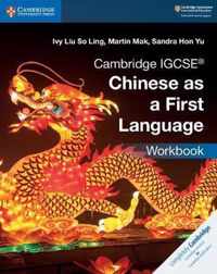 Cambridge IGCSE (R) Chinese as a First Language Workbook