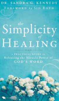 The Simplicity of Healing