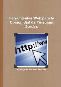 Herramientas Web Para La Comunidad De Personas Sordas