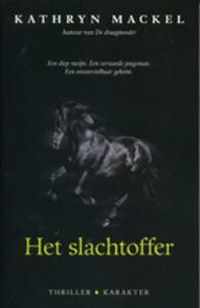 Het slachtoffer