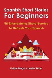 Spanish Short Stories For Beginners