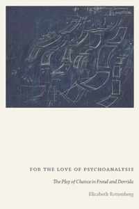 For the Love of Psychoanalysis