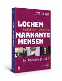 Lochem Markante mensen