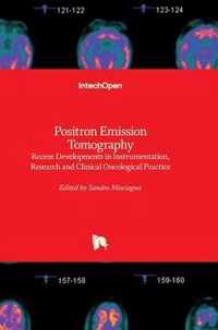 Positron Emission Tomography