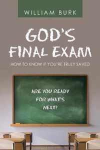 God's Final Exam