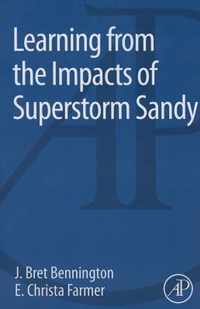 Learning from the Impacts of Superstorm Sandy