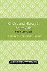 Kinship and History in South Asia: Four Lectures