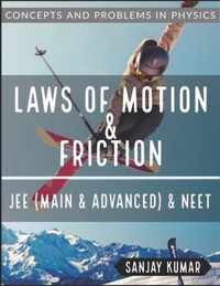 Laws of Motion and Friction