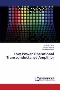 Low Power Operational Transconductance Amplifier