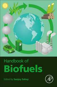 Handbook of Biofuels