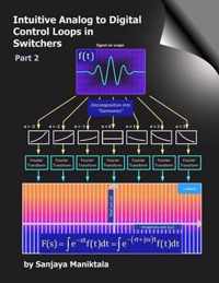 Intuitive Analog to Digital Control Loops in Switchers