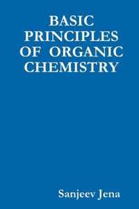 Basic Principles of Organic Chemistry