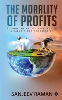 The Morality of Profits