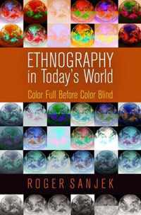 Ethnography in Today's World