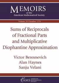 Sums of Reciprocals of Fractional Parts and Multiplicative Diophantine Approximation