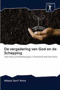 De vergadering van God en de Schepping