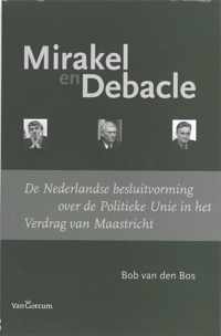 Mirakel en Debacle