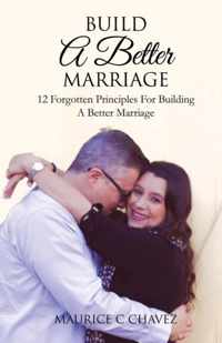 Build A Better Marriage