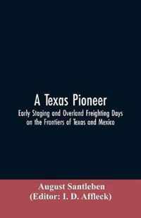 A Texas Pioneer