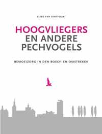 Hoogvliegers En Andere Pechvogels