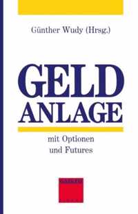 Geldanlage mit Optionen und Futures