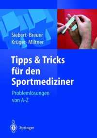 Tipps und Tricks für den Sportmediziner