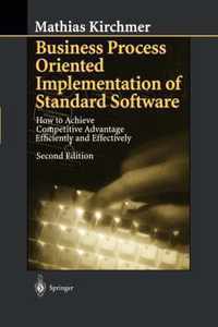 Business Process Oriented Implementation of Standard Software