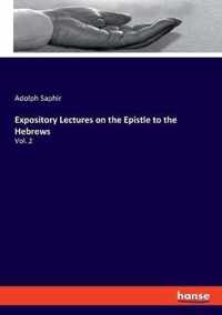 Expository Lectures on the Epistle to the Hebrews