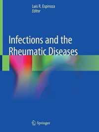 Infections and the Rheumatic Diseases