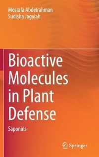 Bioactive Molecules in Plant Defense