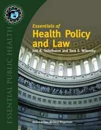 Essentials of Health Policy and Law