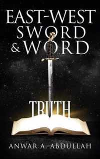 East-West Sword and Word