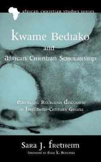 Kwame Bediako and African Christian Scholarship