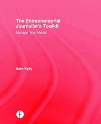 The Entrepreneurial Journalist's Toolkit