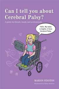 Can I tell You About Cerebral Palsy