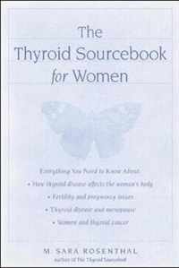 The Thyroid Sourcebook for Women