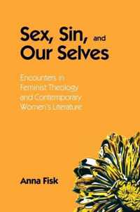 Sex, Sin, and Our Selves