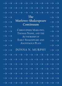 The Marlowe-Shakespeare Continuum