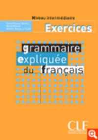 Grammaire expliquee du francais