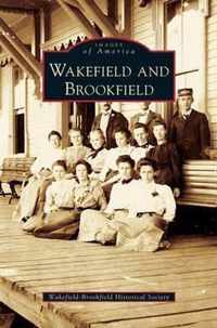 Wakefield and Brookfield