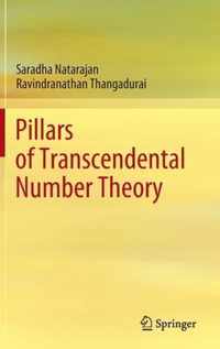 Pillars of Transcendental Number Theory