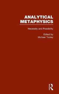 Necessity & Possibility: The Metaphysics of Modality