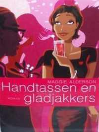 Handtassen en gladjakkers