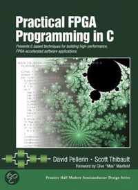 Practical FPGA Programming In C