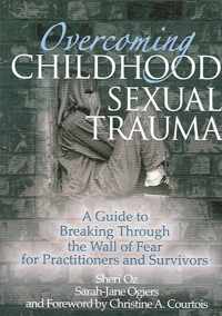 Overcoming Childhood Sexual Trauma