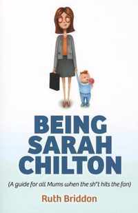 Being Sarah Chilton