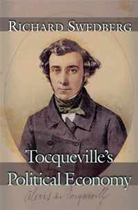 Tocqueville's Political Economy