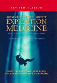 Expedition Medicine: Revised Edition