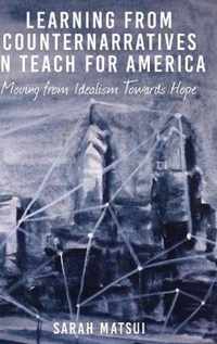 Learning from Counternarratives in Teach For America