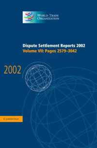 Dispute Settlement Reports 2002